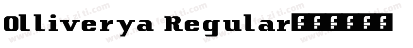Olliverya Regular字体转换